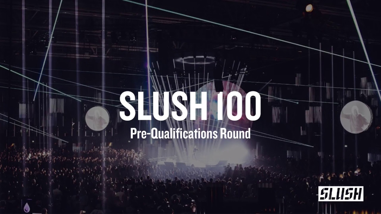 Slush 100