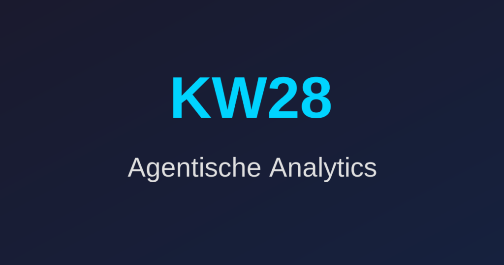 BI Software Launches KW28 2026 – Agentische Analytics-Plattformen | find-your-bi.de